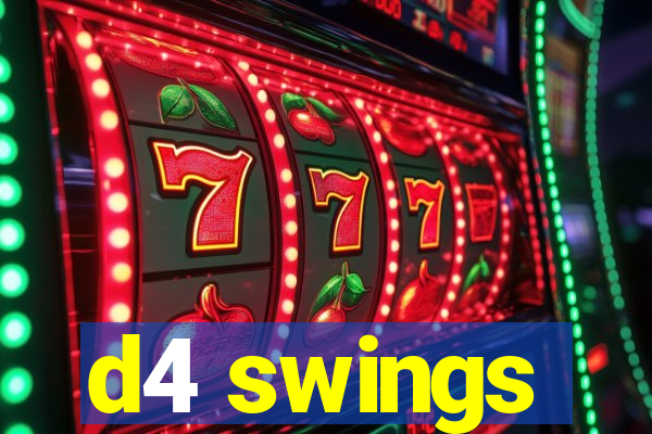 d4 swings